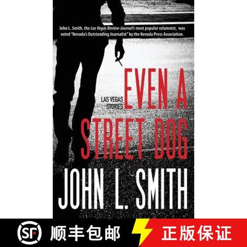 预订 Even a Street Dog: Las Vegas Stories [9780991544318]