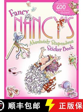 【3-4周达】Fancy Nancy's Absolutely Stupendous Sticker Book [With More Than 600] [9780061725630]