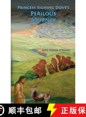 【3-4周达】Princess Sighing Dove's Perilous Journey [9781632130136]