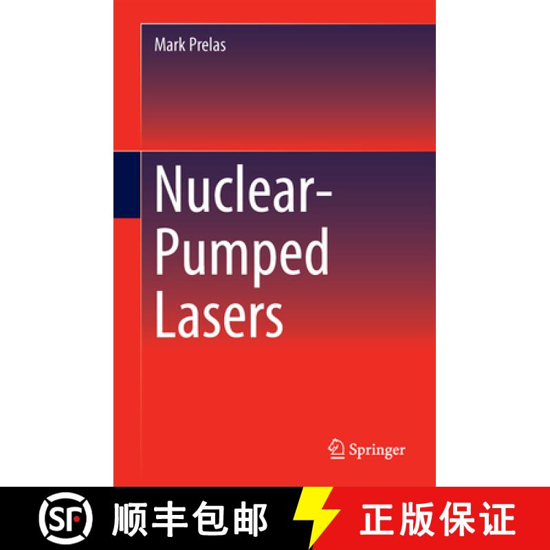 【3-4周达】Nuclear-Pumped Lasers [9783319198446]