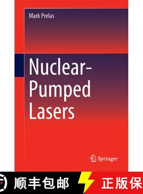 【3-4周达】Nuclear-Pumped Lasers [9783319198446]