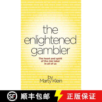 【3-4周达】The Enlightened Gambler: The Heart and Spirit of the Risk-Taker in All of Us [9781627470339]