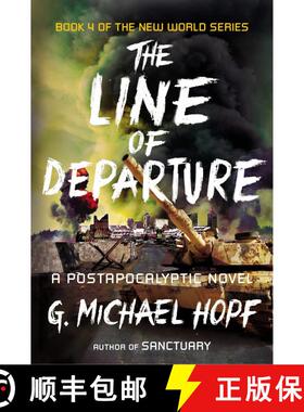 【3-4周达】The Line of Departure: A Postapocalyptic Novel [9780142181522]