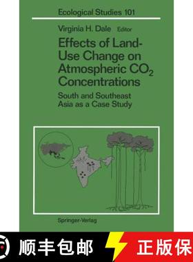 【3-4周达】Effects of Land-Use Change on Atmospheric CO2 Concentrations: South and Southeast Asia as ... [9781461383659]