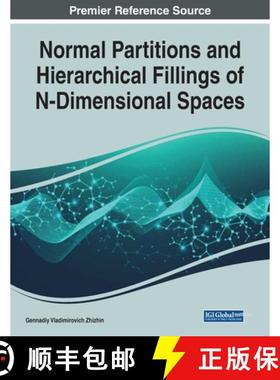 【3-4周达】Normal Partitions and Hierarchical Fillings of N-Dimensional Spaces [9781799867692]
