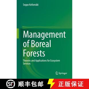 Management 9783030880231 Services and 4周达 Applications Boreal Ecosystem Forests for Theories