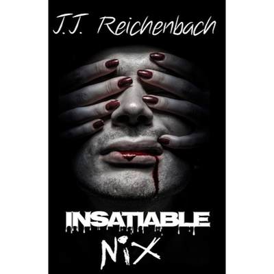 【4周达】Insatiable Nix: Book Three [9781775282648]