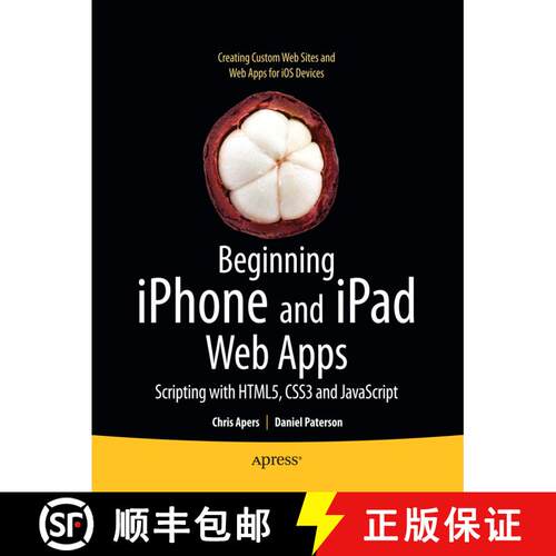 【3-4周达】Beginning iPhone and iPad Web Apps: Scripting with HTML5, CSS3, and JavaScript (1st ed.) [9781430230458]