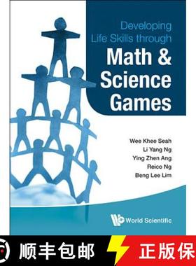 Developing Life Skills Through Math and Science Games [9789814439817]