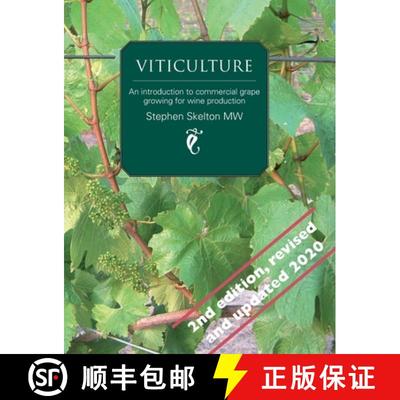【3-4周达】Viticulture 2nd Edition: An introduction to commercial grape growing for wine production [9780951470398]