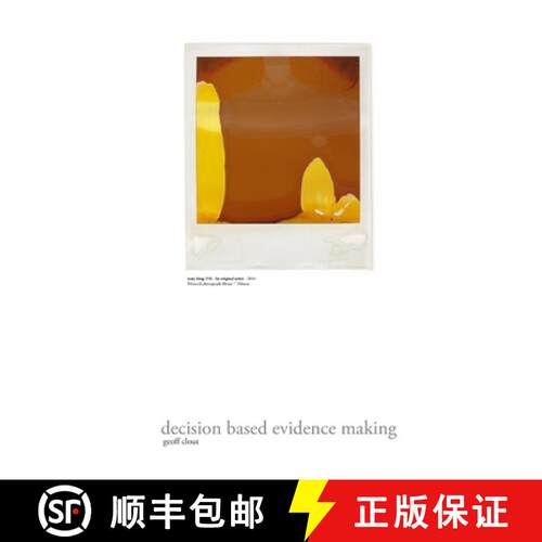 【3-4周达】decision based evidence making [9781291865431]