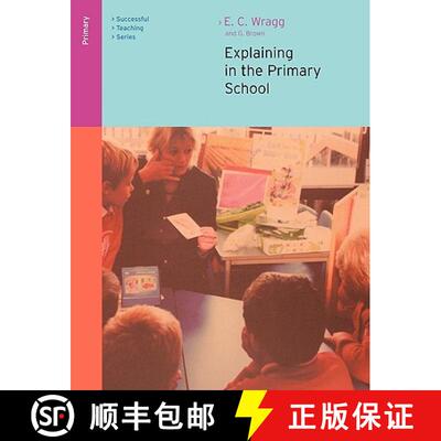 【3-4周达】Explaining in the Primary School [9780415249553]