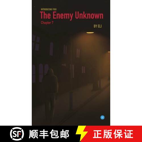 【3-4周达】The Enemy Unknown- Chapter 7 [9789390396283]