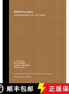 【3-4周达】Kaleidoscopes: Selected Writings Of H.S.M. Coxeter Volume 12 [Wiley数学] [9780471010036]
