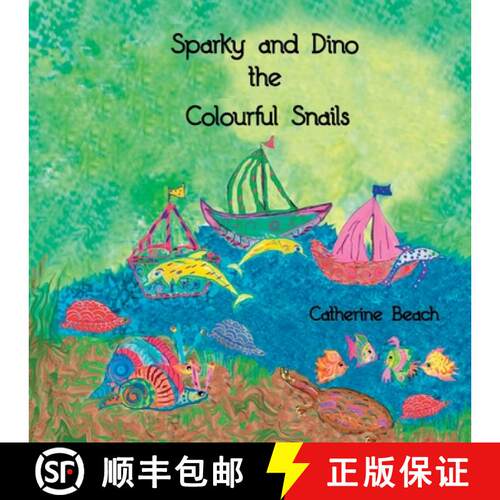 【3-4周达】Sparky and Dino the Colourful Snails [9780645541113]