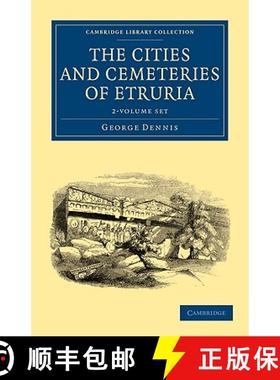 【3-4周达】Cities and Cemeteries of Etruria 2 Volume Set: - The Cities and Cemeteries of Etruria 2 Vo... [9781108020053]