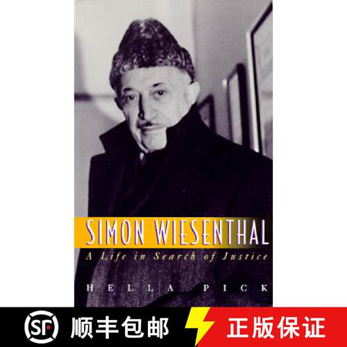 【3-4周达】精装 Simon Wiesenthal: A Life in Search of Justice [9781555532734]