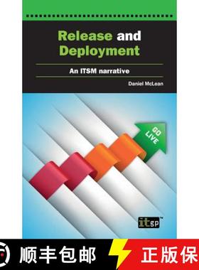 【3-4周达】Release and Deployment: An ITSM narrative account [9781849287777]