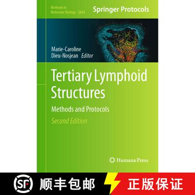 【3-4周达】Tertiary Lymphoid Structures : Methods and Protocols (Second Edition 2025) (Second Edition... [9781071641835]