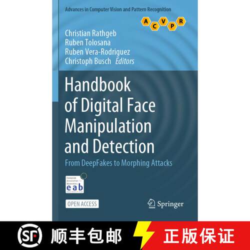 【3-4周达】Handbook of Digital Face Manipulation and Detection : From DeepFakes to Morphing Attacks (... [9783030876661]