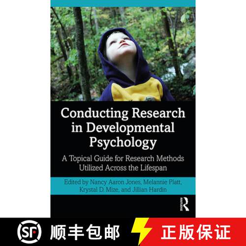 【3-4周达】精装 Conducting Research in Developmental Psychology: A Topical Guide for Research Methods... [9780367340209]