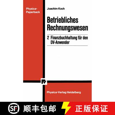 【3-4周达】Betriebliches Rechnungswesen : 2 Finanzbuchhaltung für den DV-Anwender [9783790804041]
