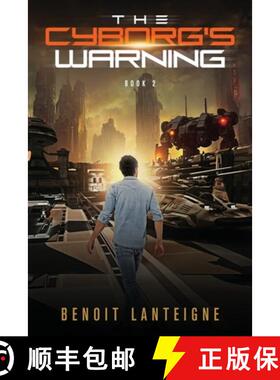 【3-4周达】The Cyborg's Warning [9781777900281]