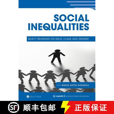 【3-4周达】Social Inequalities: Select Readings on Race, Class, and Gender [9781516582716]