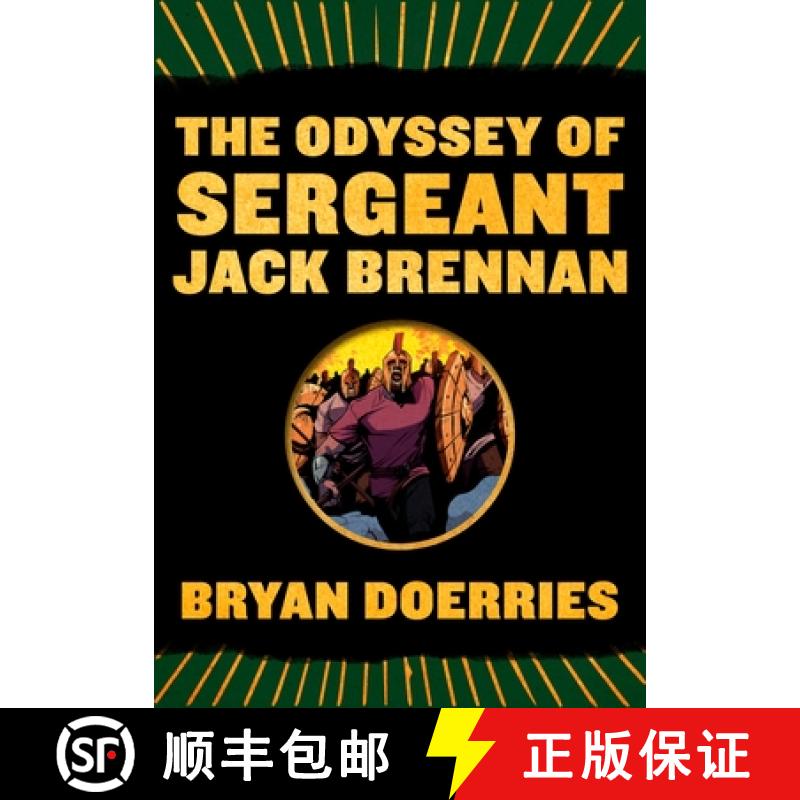 【3-4周达】The Odyssey of Sergeant Jack Brennan [9780375715167]