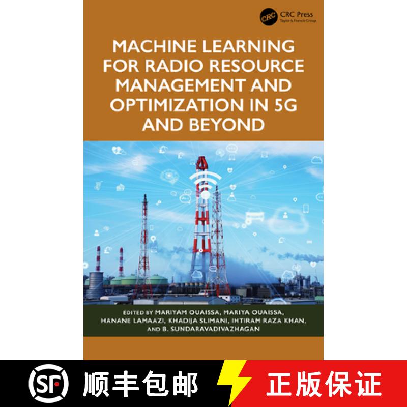 【3-4周达】Machine Learning for Radio Resource Management and Optimization in 5G and Beyond [9781032844732]