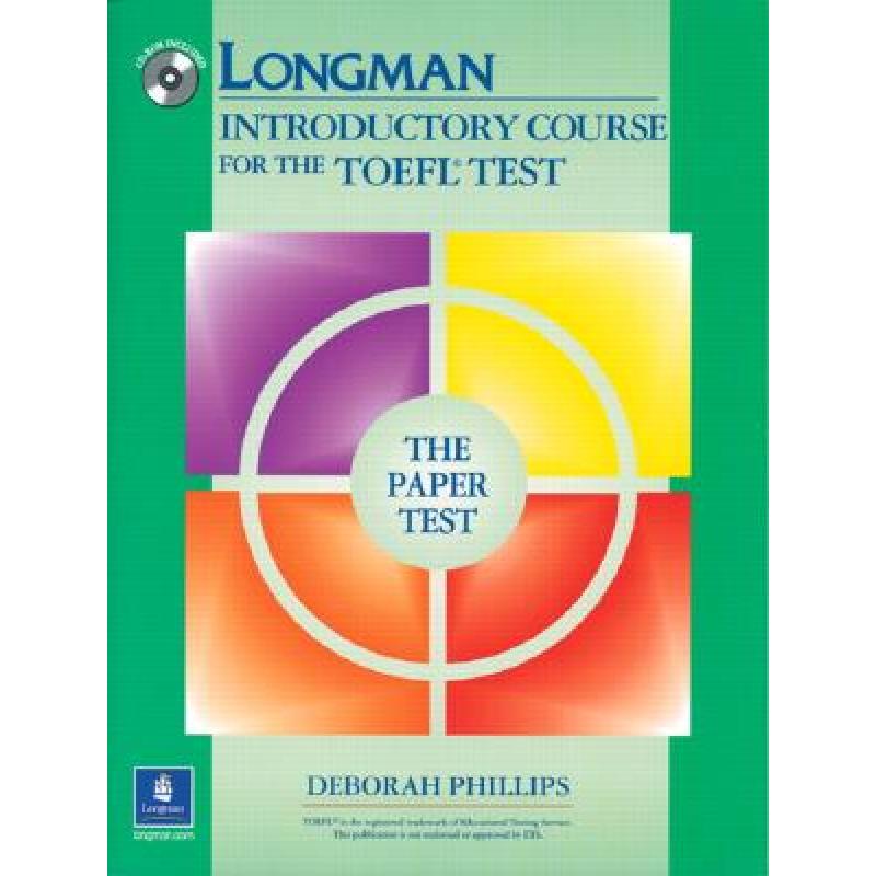 【4周达】Longman Introductory Course for the TOEFL Test, The Paper Test(Book with CD-ROM, with Answe...[9780131847187]-封面