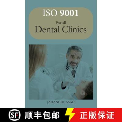 【3-4周达】ISO 9001 for all dental clinics: ISO 9000 For all employees and employers [9781990451157]