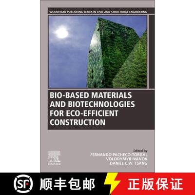 【3-4周达】Bio-based Materials and Biotechnologies for Eco-efficient Construction [9780128194812]
