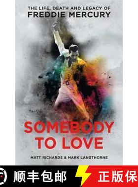 【3-4周达】Somebody to Love: The Life, Death and Legacy of Freddie Mercury [9781911600046]
