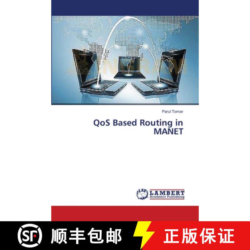 预订 QoS Based Routing in MANET [9783659494673]