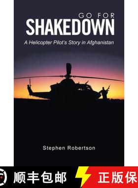 预订 Go for Shakedown: A Helicopter Pilot's Story in Afghanistan [9798894190167]