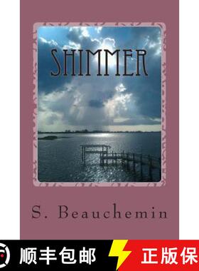 【3-4周达】SHIMMER Book One: Children of the Early Imbrian Epoch Trilogy [9780615904245]