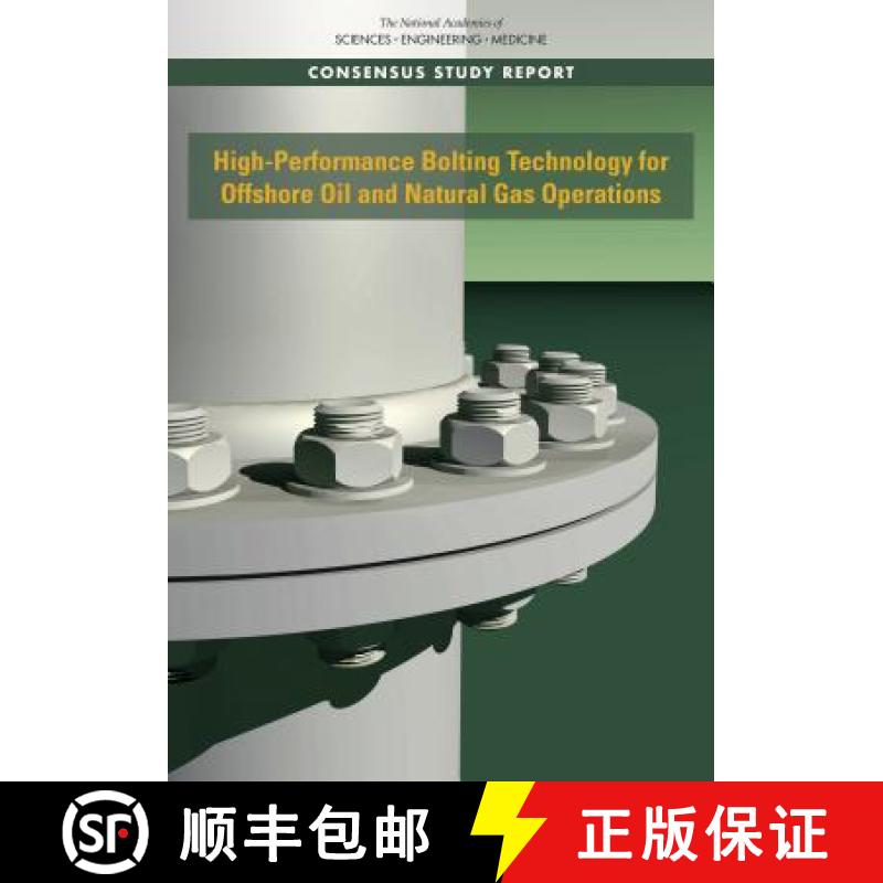 【3-4周达】High-Performance Bolting Technology for Offshore Oil and Natural Gas Operations [9780309472425]