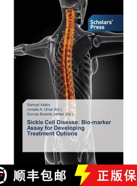 预订 Sickle Cell Disease: Bio-marker Assay for Developing Treatment Options [9783639669138]