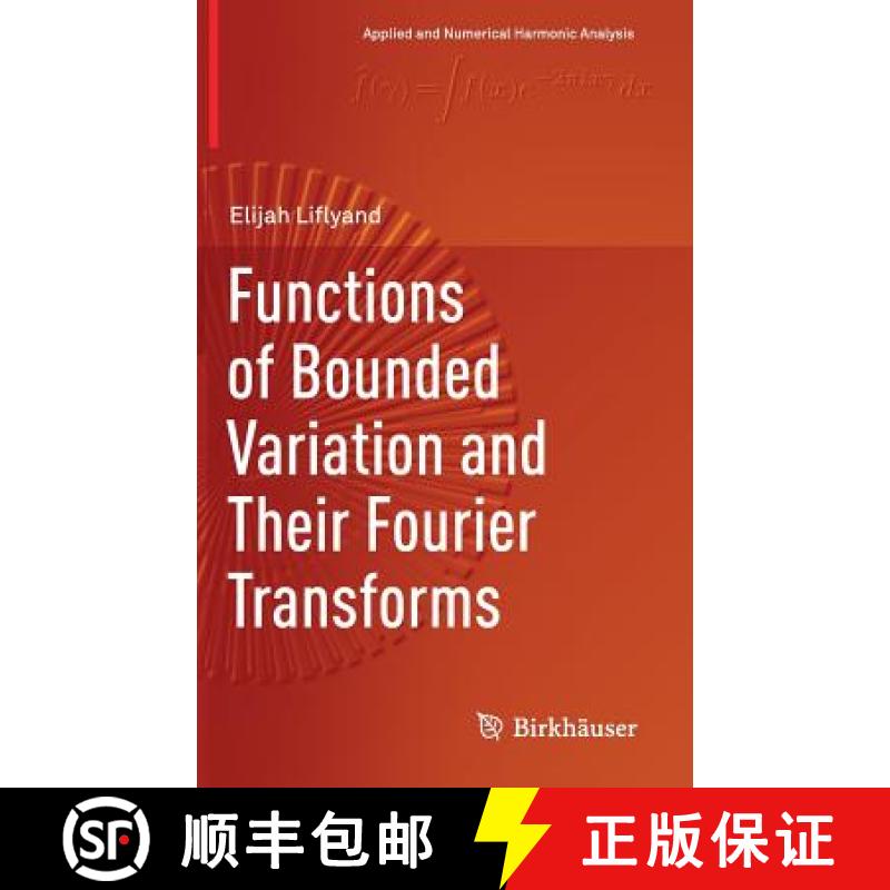 【2-3周达】Functions of Bounded Variation and Their Fourier Transforms [9783030044282]