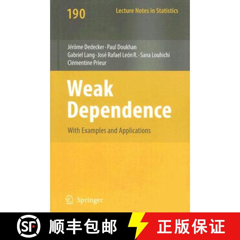 【3-4周达】Weak Dependence: With Examples and Applications [9780387699516]