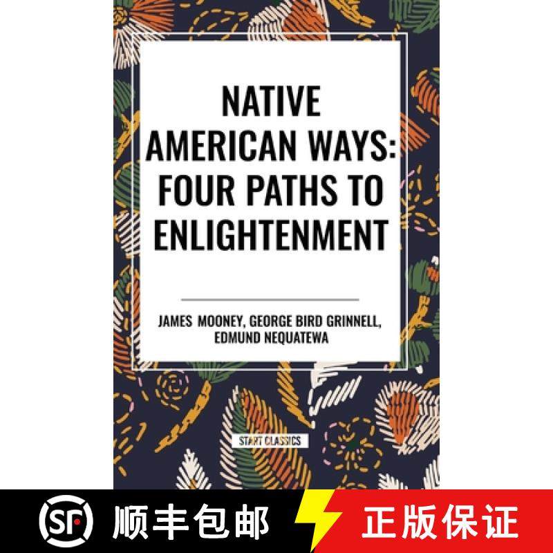 【3-4周达】Native American Ways: Four Paths to Enlightenment [9798880908745]