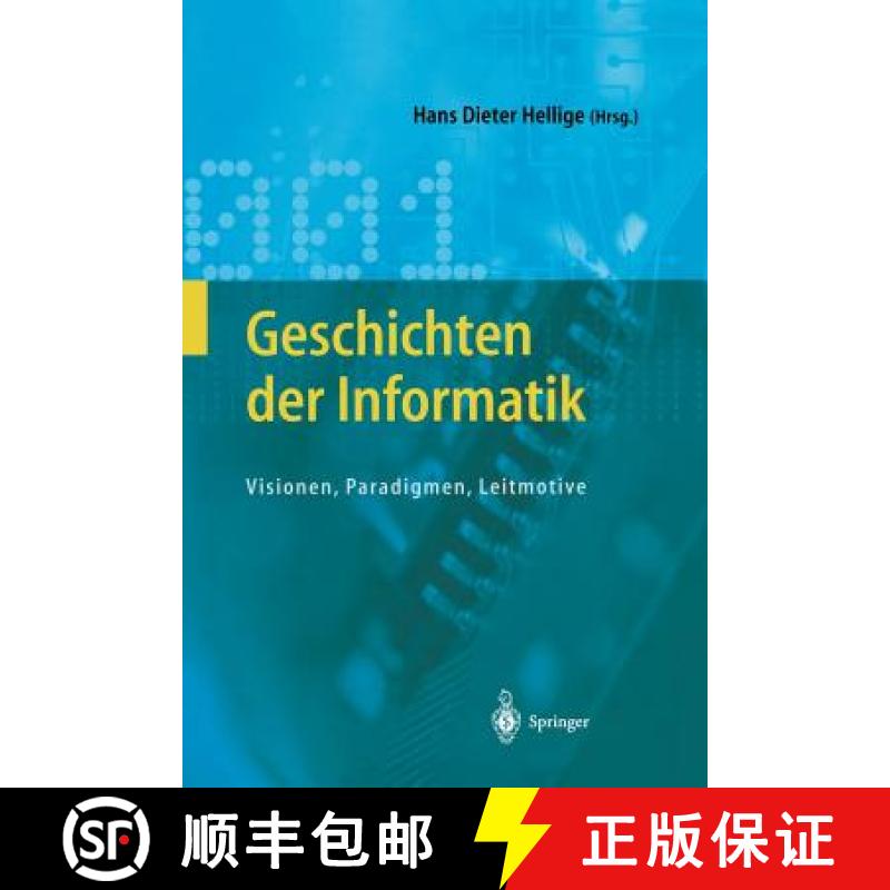【3-4周达】Geschichten der Informatik : Visionen, Paradigmen, Leitmotive [9783642622083]