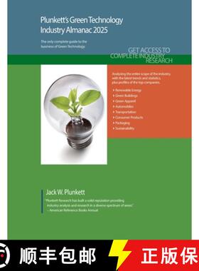 【3-4周达】Plunkett's Green Technology Industry Almanac 2025: Green Technology Industry Market Resear... [9781647880675]