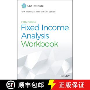 【3-4周达】Fixed Income Analysis, Fifth Edition Workbook (5th Edition) [9781119852995]