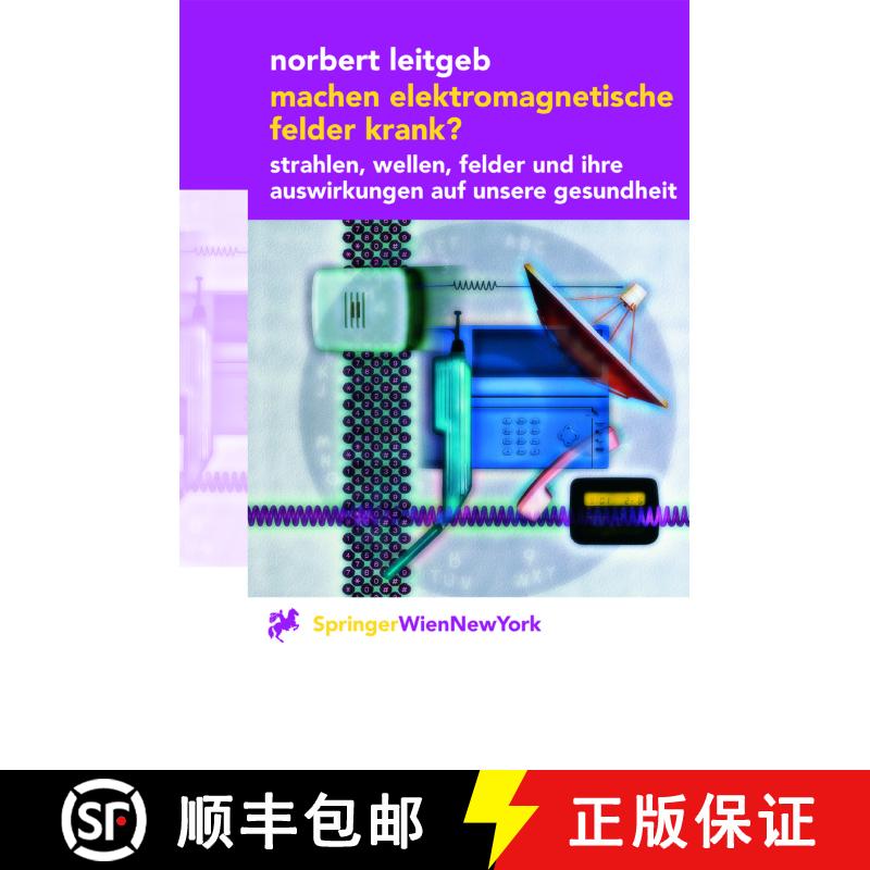 【3-4周达】Machen elektromagnetische Felder krank?: Strahlen, Wellen, Felder und ihre Auswirkungen au... [9783211834206] - 实物图