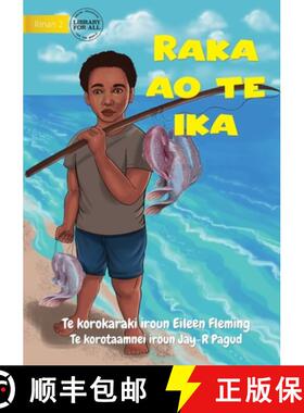 【3-4周达】Raka and the Fish - Raka ao te ika (Te Kiribati) [9781922844071]