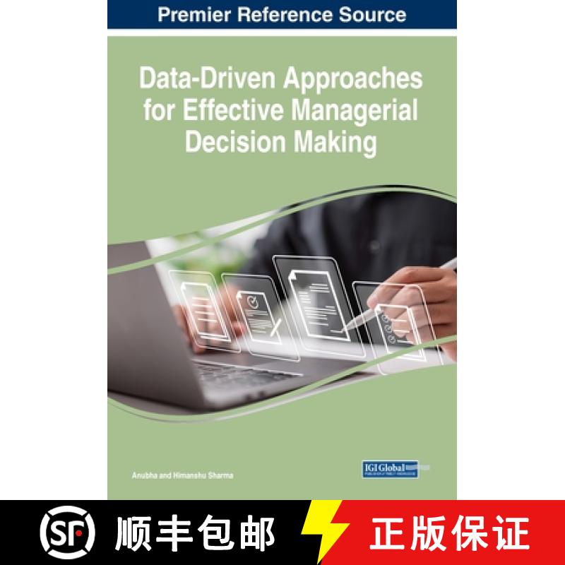 【2-3周达】Data-Driven Approaches for Effective Managerial Decision Making [9781668475690]