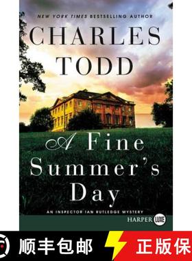 【3-4周达】A Fine Summer's Day: An Inspector Ian Rutledge Mystery [9780062370181]