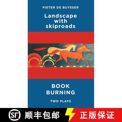 【3-4周达】Landscape with Skiproads & Book Burning: Two Plays: Two Plays [9781783191758]